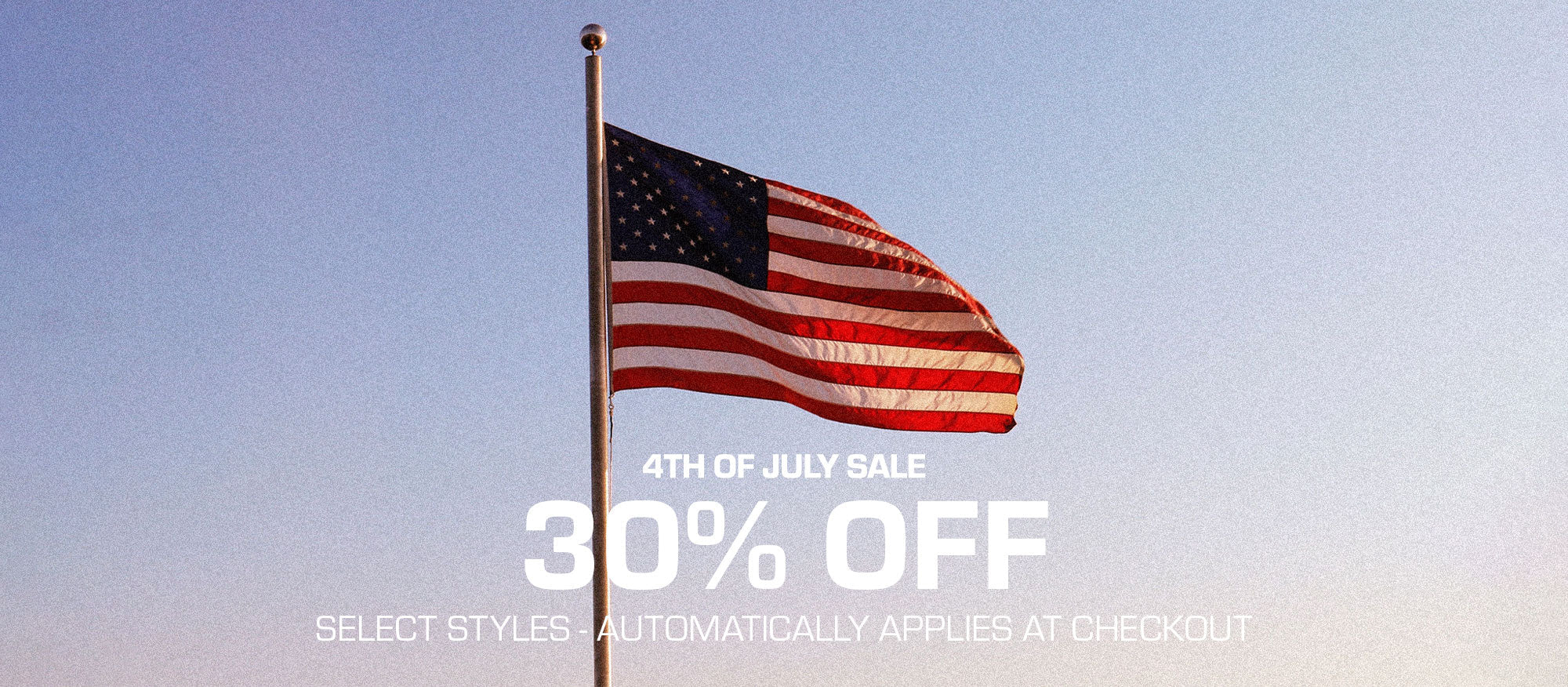 4th of July Sale 2026