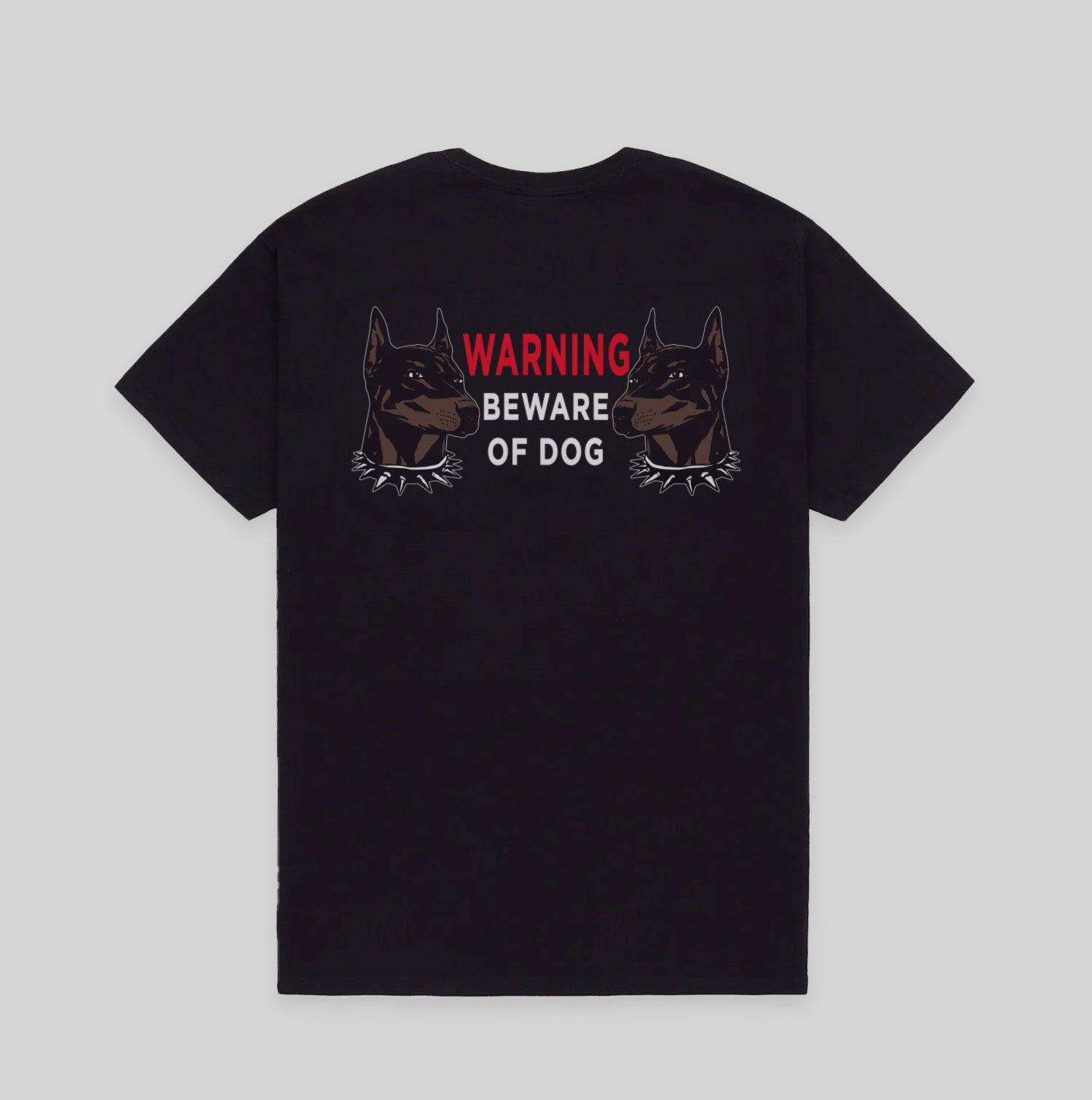 BEWARE OF DOG BLACK COTTON TEE