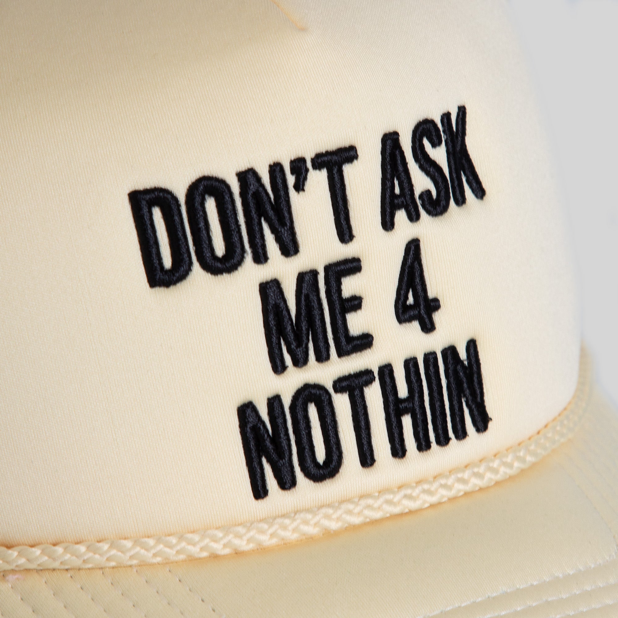 DON'T ASK ME SAND TRUCKER HAT