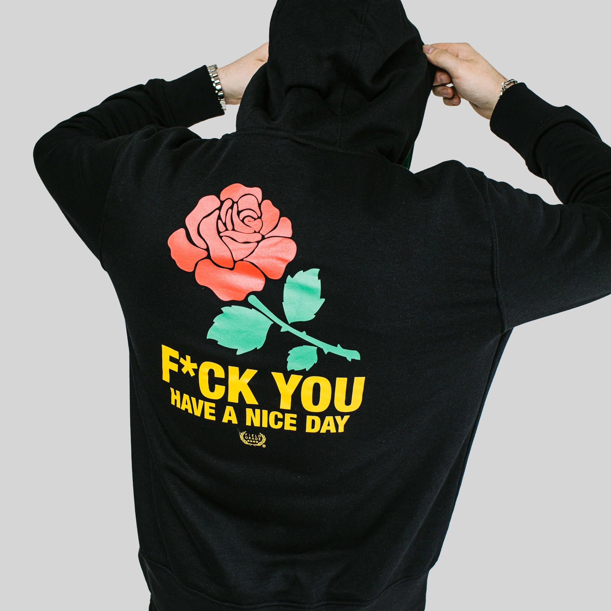 HAVE A NICE DAY HOODIE