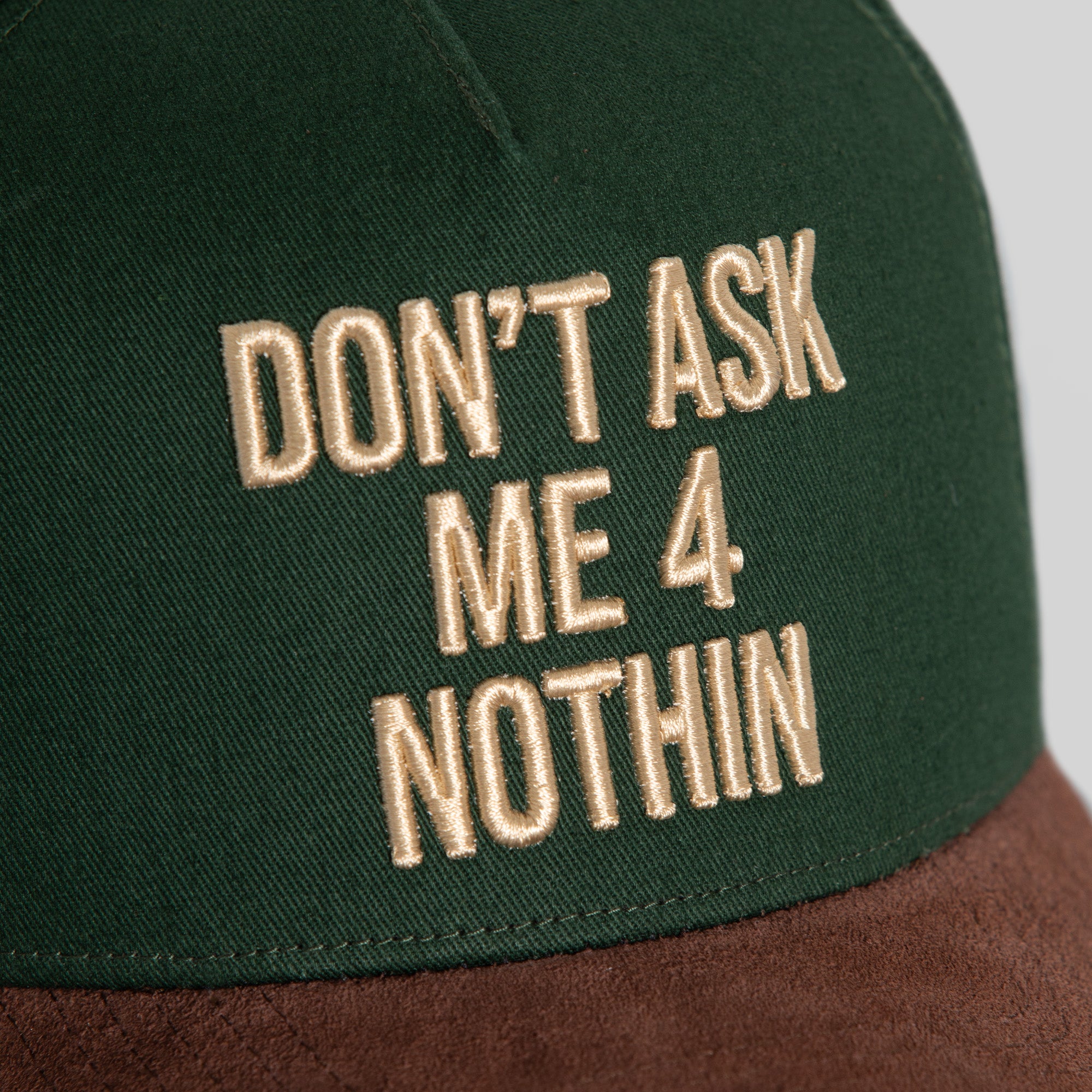 DON'T ASK ME FG GREEN MOCHA TWILL SUEDE TRUCKER