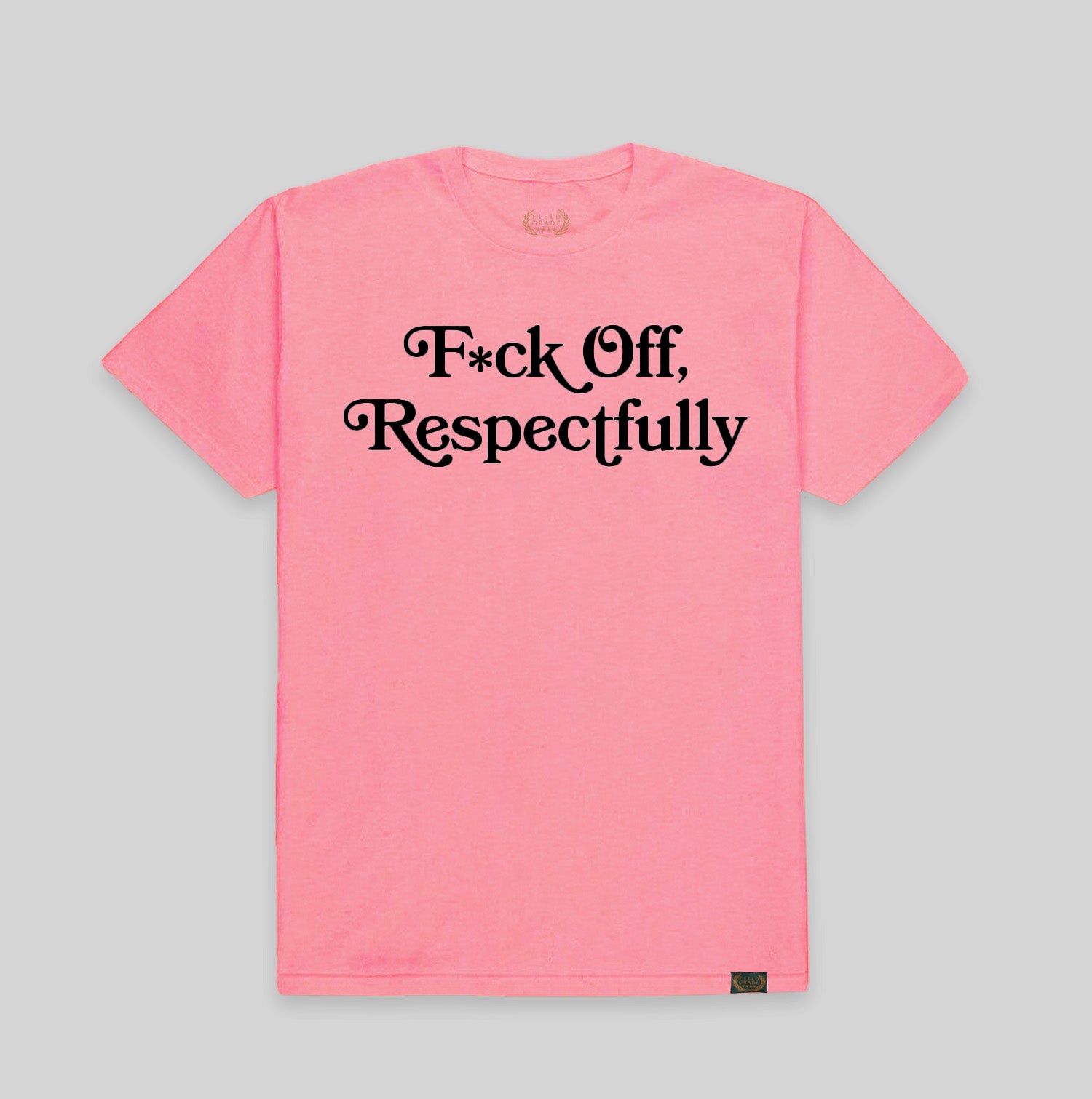 RESPECTFULLY PINK POLY COTTON TEE