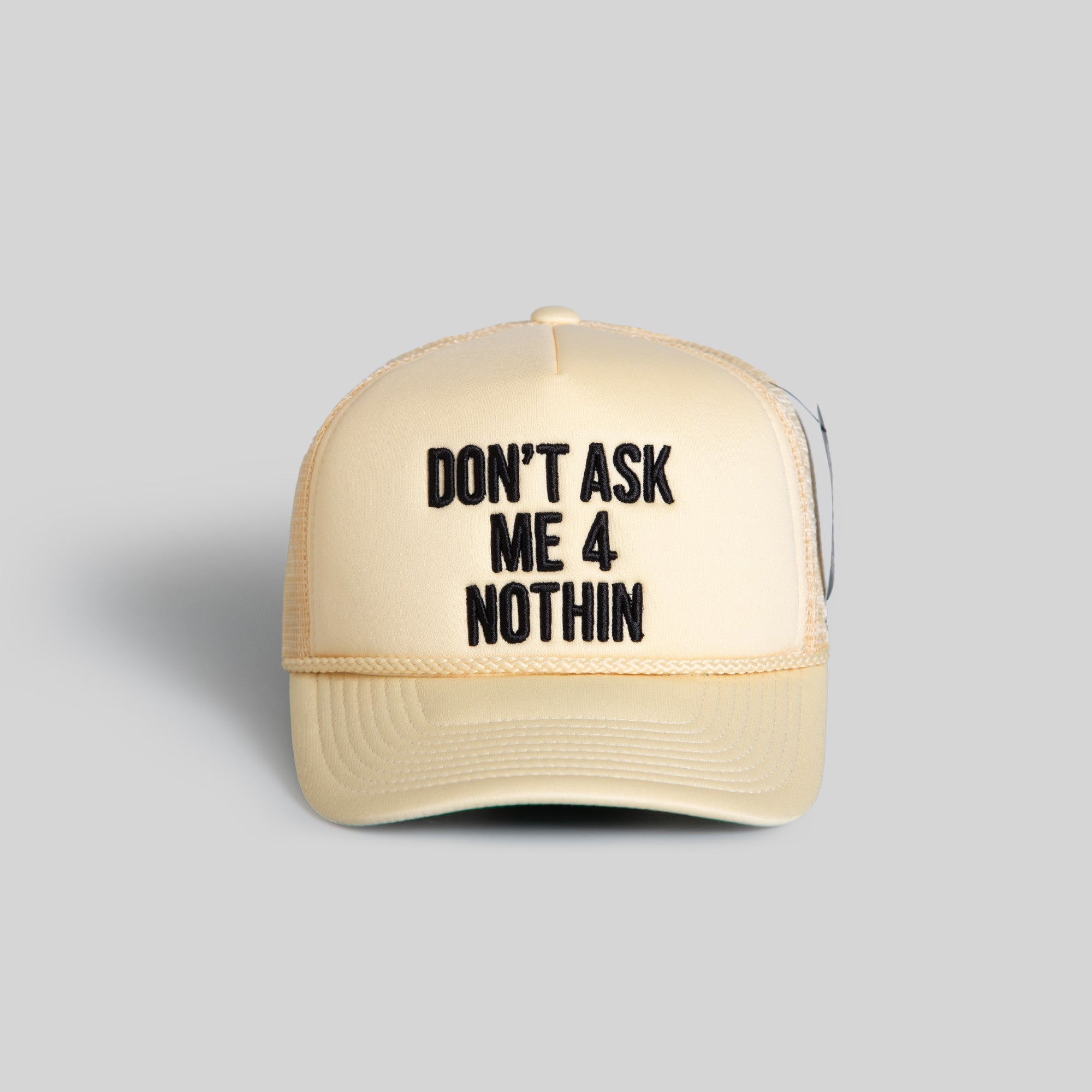 DON'T ASK ME SAND TRUCKER HAT