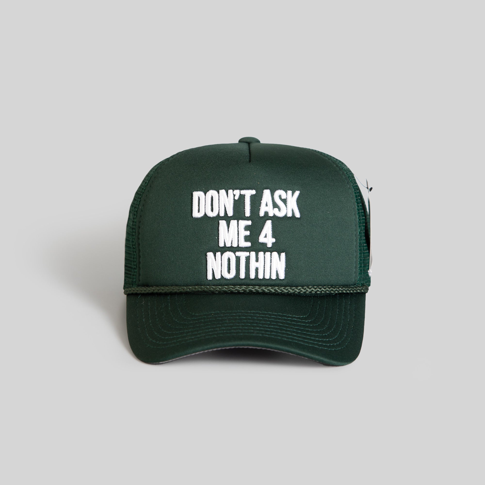 DON'T ASK ME FG GREEN TRUCKER HAT