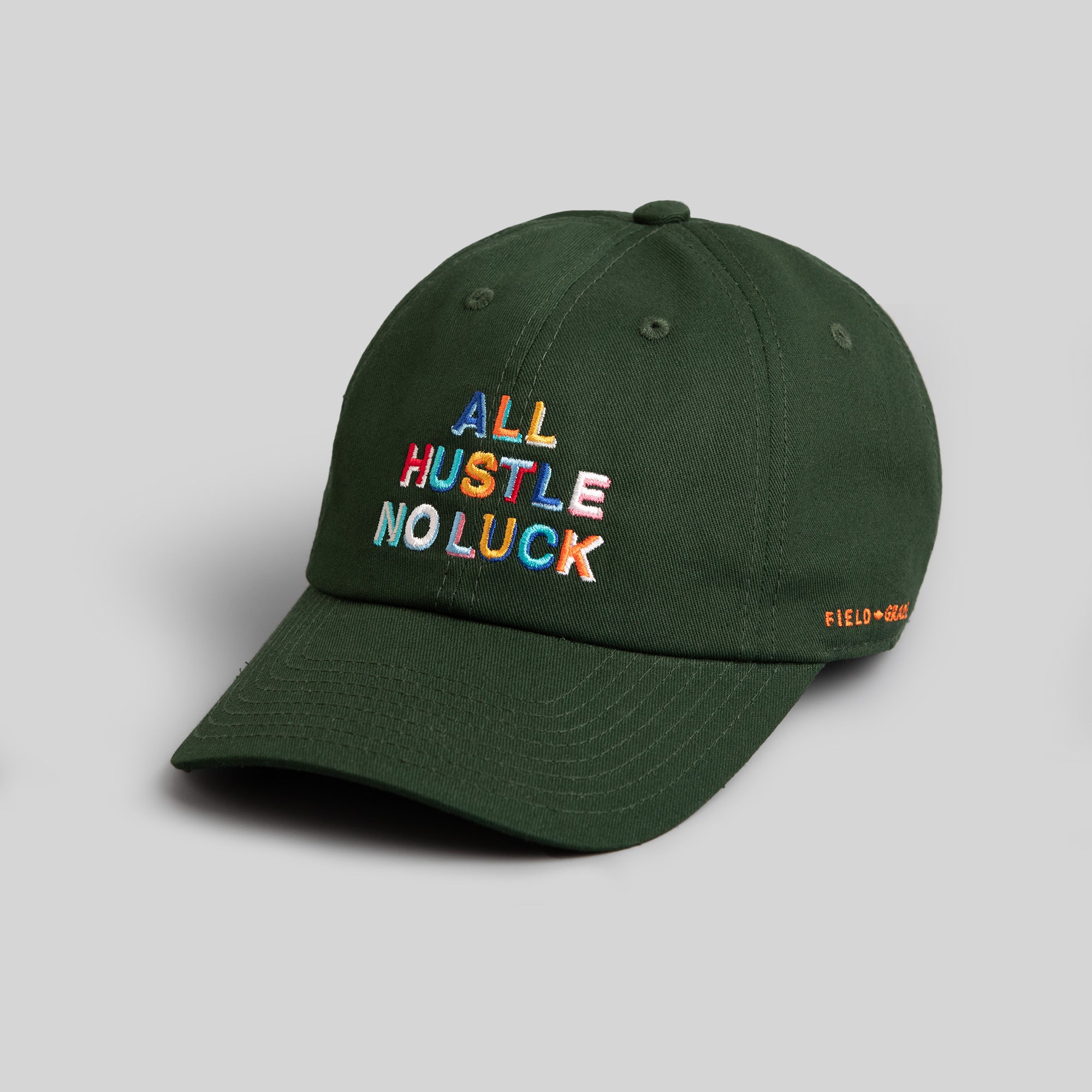 ALL HUSTLE NO LUCK FG GREEN RELAXED FIT HAT