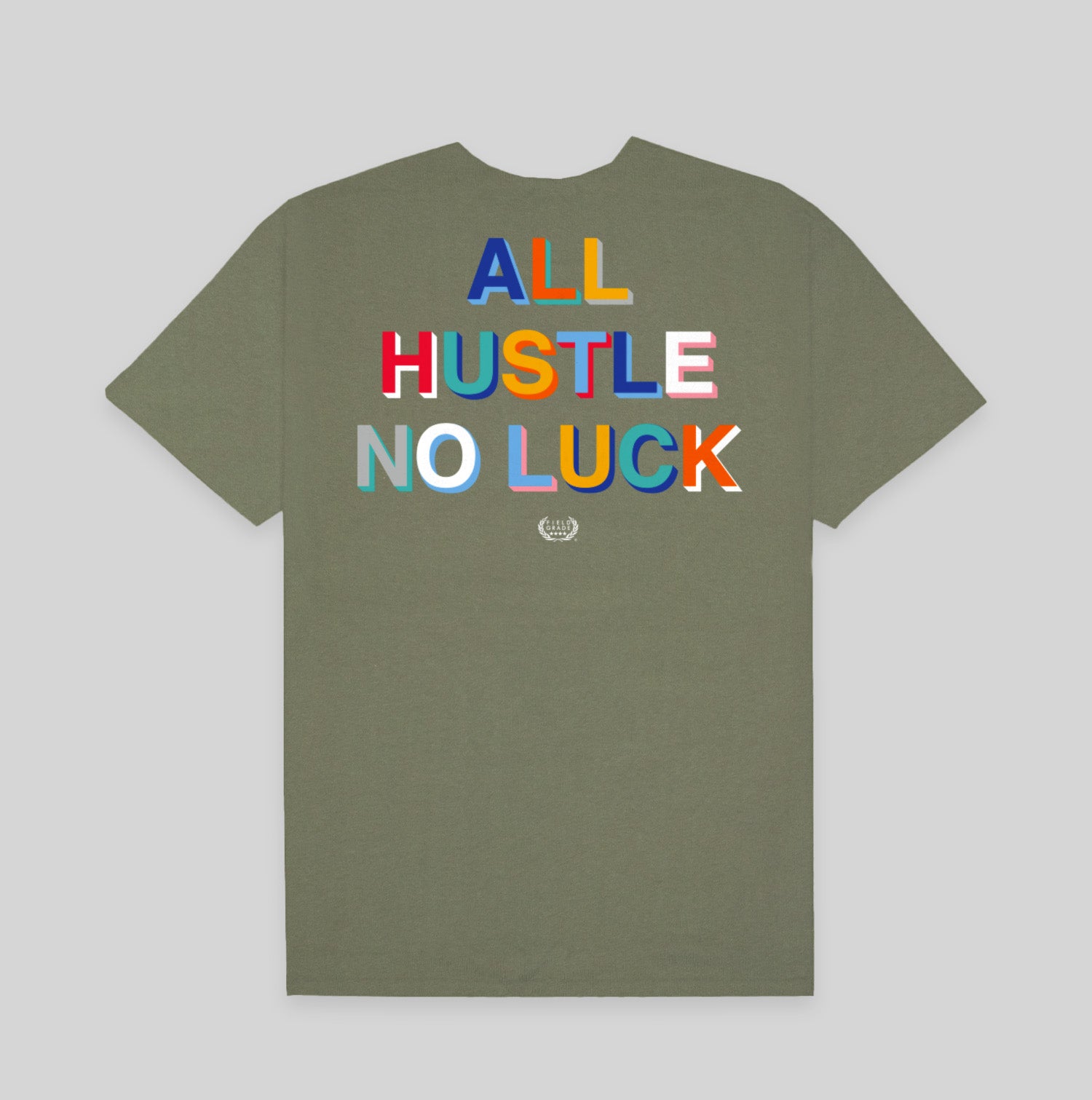 ALL HUSTLE OLIVE COTTON TEE