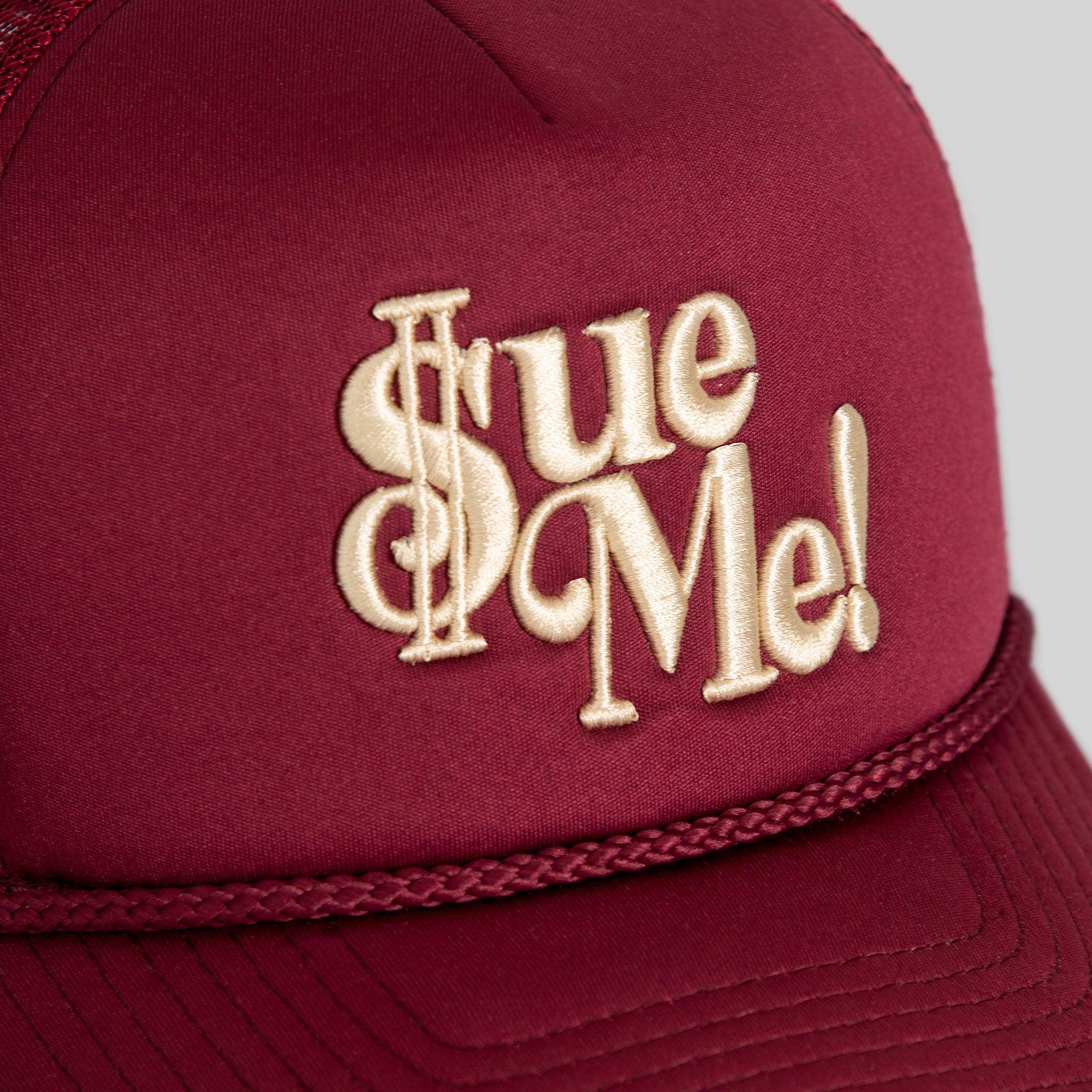 SUE ME BORDEAUX FOAM TRUCKER HAT